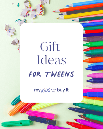 Tween Gift Ideas