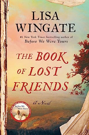 The Book of Lost Friends by Lisa Wingate